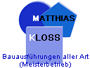 Matthias Kloss, Bauunternehmen Fliesenleger aus Essen